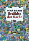 Erz�hler der Nacht - Rafik Schami