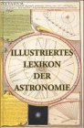 Bild zu: Illustriertes Lexikon der Astronomie und der Chronologie