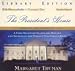 President's House, The: A First Daughter Shares the History and Secrets of the World's Most Famous Home