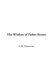 The Wisdom of Father Brown