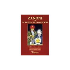 Zanoni ou la sagesse des Rose-Croix