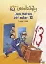 Lesek&ouml;nig - Das R&auml;tsel der roten 13 - Fabian Lenk