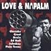 Search : Love & Napalm