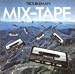 Music Tracks : Troubleman Mix Tape: Remastered