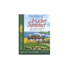 Irischer Sommer. 2 Cassetten. Jeder Schatten auf meinem Weg zeigt: Da ist Licht...