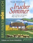 Irischer Sommer. 2 Cassetten. Jeder Schatten auf meinem Weg zeigt: Da ist Licht...
