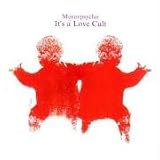 It's a Love Cult an album by Motorpsycho
