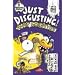 Just Disgusting!