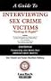 Interviewing Sex Crime Victims