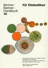 Bircher-Benner-Handbücher - Bircher-Benner-Leitfäden