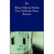 Eine Sizilische Reise.