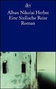 Produkt-Bild: Eine Sizilische Reise: Roman