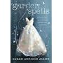 Garden Spells