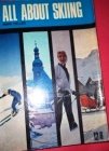 All about skiing
