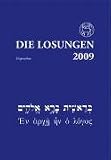 Die Losungen in der Ursprache 2009