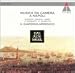 Classical Music : Musica da Camera a Napoli: Works by Durante / Mancini / Sarri / A. Scarlatti / D. Scarlatti - Il Giardino Armonico / Giovanni Antonini