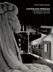 Learning from Hollywood: Architecture and Film - Hans D. Schaal