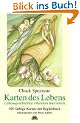 Karten des Lebens: Lebensgeschichten erkennen und heilen. 100 k�nstlerisch gestaltete farbige Karten mit Begleitbuch