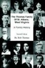 The Thomas Family of St. Albans, West Virginia: A Family History