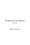 Democracy In America, V2