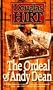 The Ordeal of Andy Dean