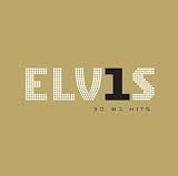 Elvis: 30 #1 Hits
