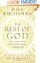 The Rest of God: Restoring Your Soul by Restoring Sabbath