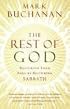 The Rest of God: Restoring Your Soul by Restoring Sabbath