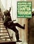 Weapons and Equipment of Counter-Terrorism