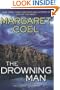 The Drowning Man (John O'Malley and Vicki Holden Mysteries)