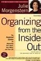 Organizing from the Inside Out