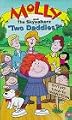 Molly and The Skywalkerz in "Two Daddies" [VHS]
