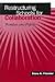 Book Restructuring Schools for Collaboration: Promises and Pitfalls (S U N Y Series, Educational Leadership)