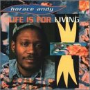 Life Is For Living