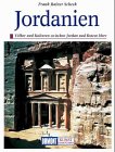 Jordanien - Kunst - Reisef&uuml;hrer - V&ouml;lker und Kulturen zwischen Jordan und Rotem Meer - Frank Rainer Scheck