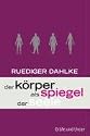 Der Körper als Spiegel der Seele (Einzeltitel)