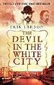 The Devil in the White City