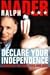 The Good Fight: Declare Your Independence and Close the Democracy Gap