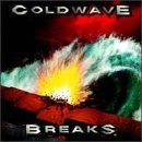CD-Charts  Search : Coldwave Breaks