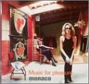 Monaco - Music for Pleasure