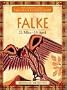 Ihr pers�nliches Indianer-Horoskop, Falke