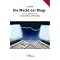 Weblogs, Blogs und Social Software