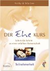 Der Ehe-Kurs, Teilnehmerheft - Nicky Lee, Sila Lee