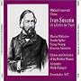 Mikhail Ivanovitch Glinka: Ivan Susanin (A LIFE FOR THE TSAR)