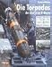 Books : Die Torpedos der deutschen U-Boote