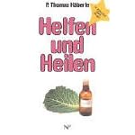 Helfen und Heilen