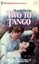 Two to Tango (Harlequin Superromance No. 190)