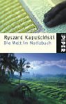 Die Welt im Notizbuch - Ryszard Kapuscinski