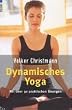 Dynamisches Yoga