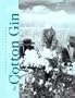 The Cotton Gin (Great Inventions (Benchmark Books))
